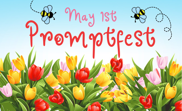 may 1 promptfest flowers and bees